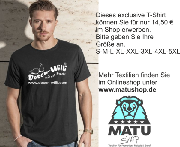 Dosen-Willi T-Shirt mit exclusiven Aufdruck